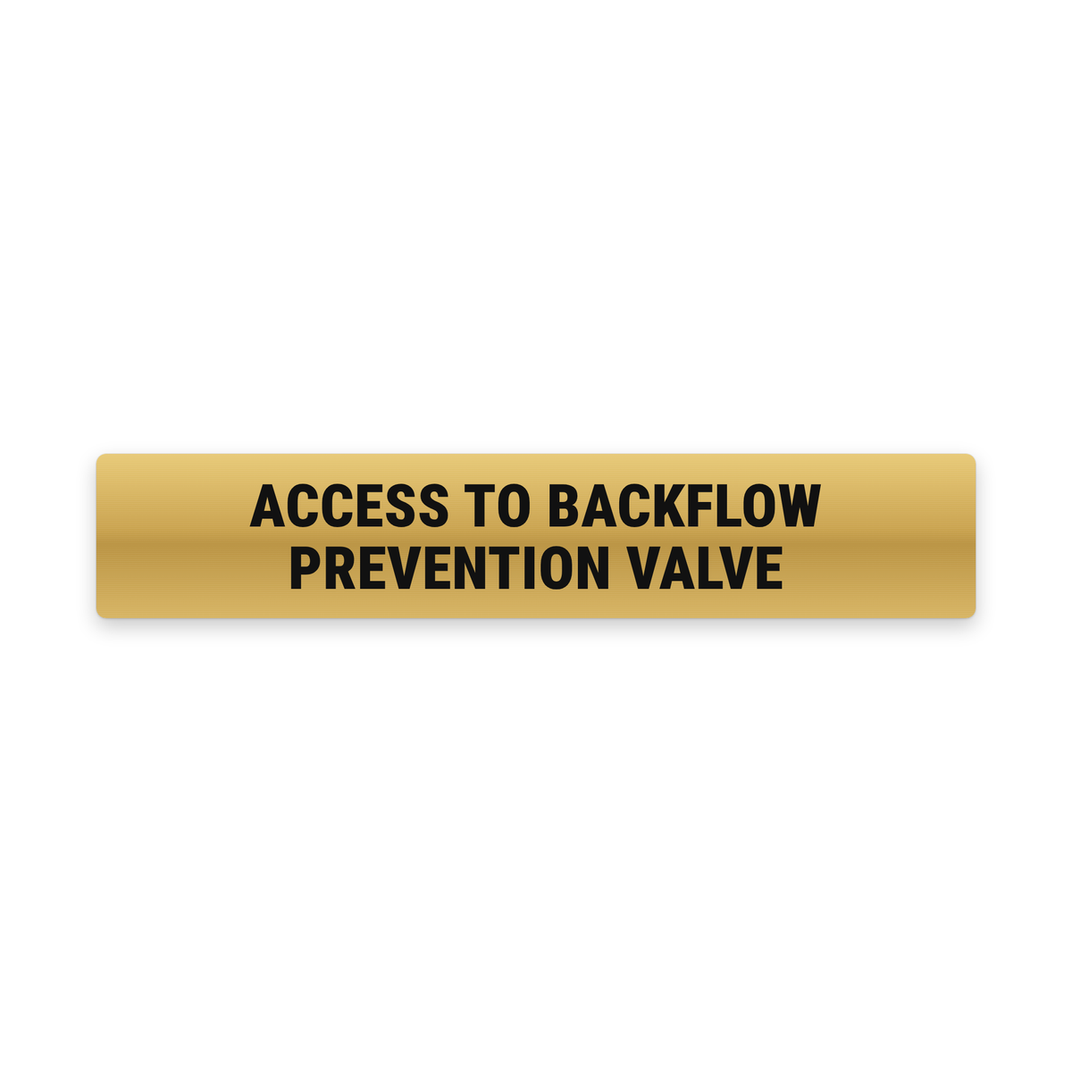 Access to Backflow Prevention Valve Sign – Gold & Black – Australian made, matt laminated safety sign by SignShine