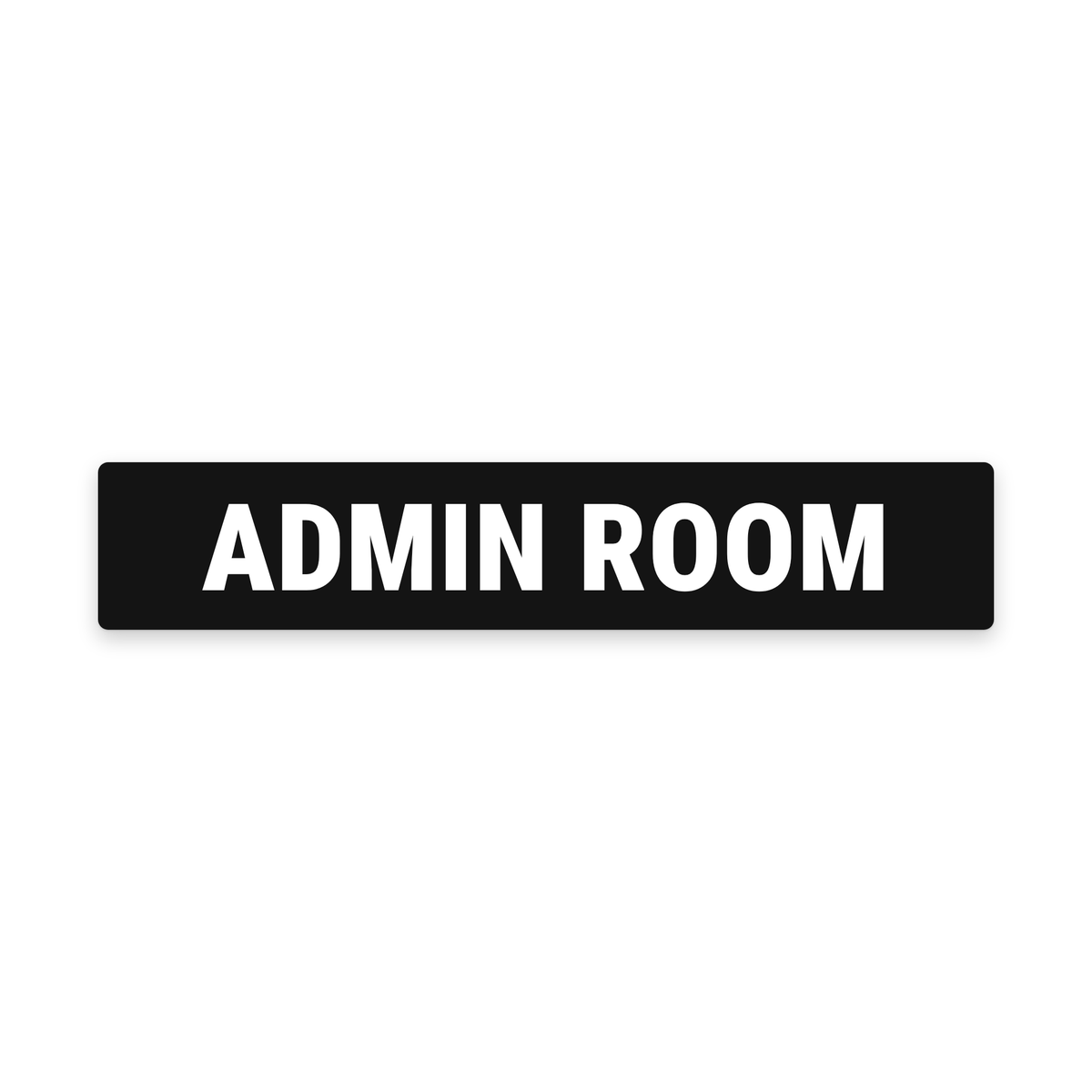 Admin Room Sign – Black & White – Australian made, matt laminated safety sign by SignShine