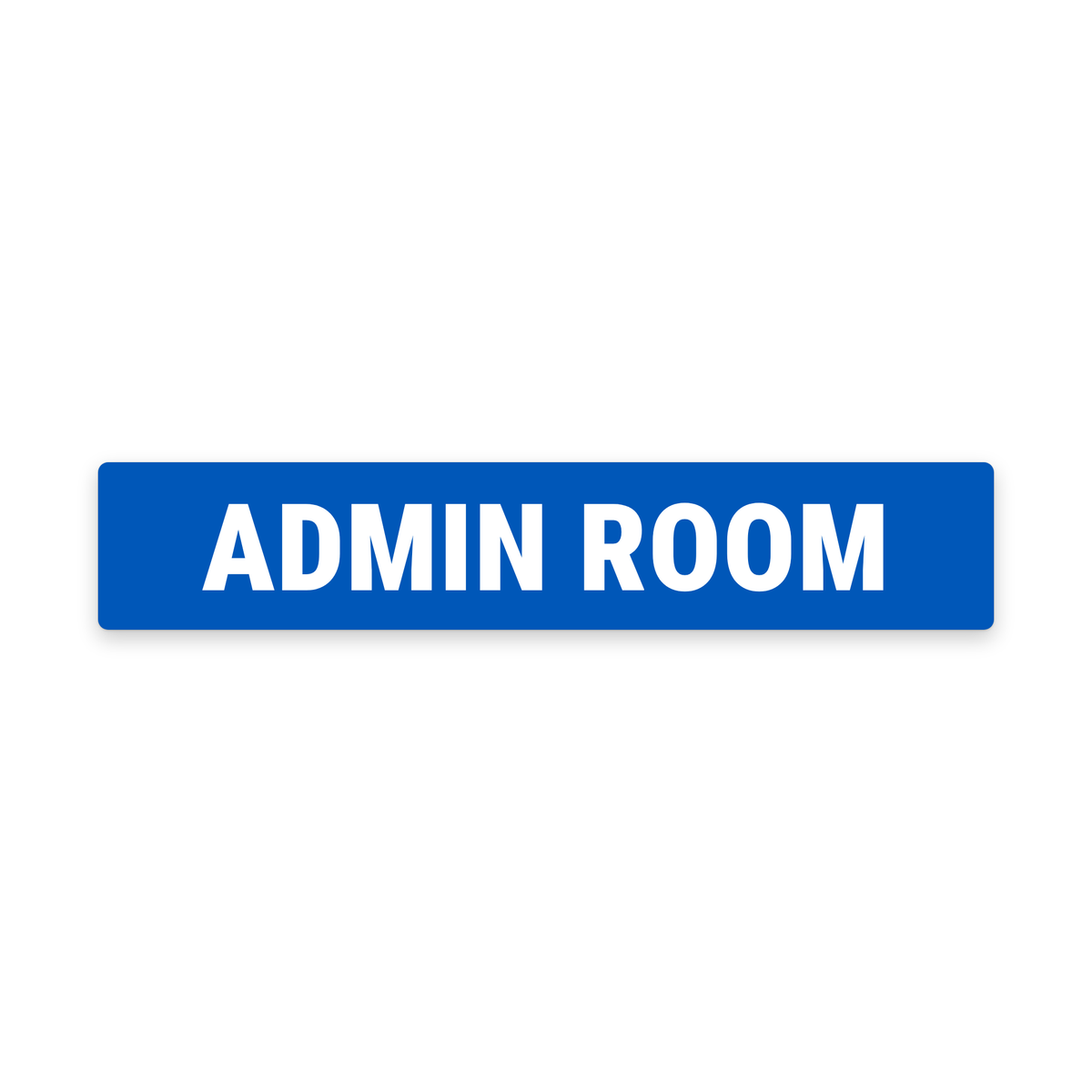 Admin Room Sign – Blue & White – Australian made, matt laminated safety sign by SignShine