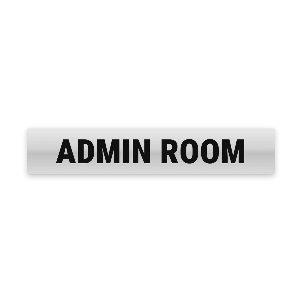 Admin Room Sign – Silver & Black – Australian made, matt laminated safety sign by SignShine