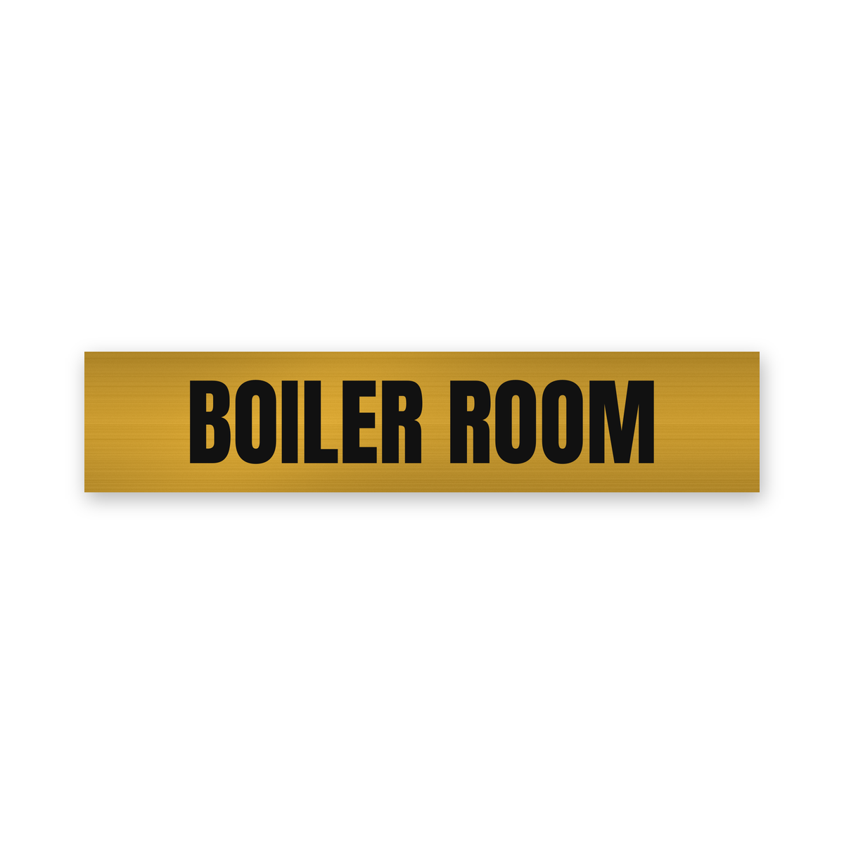 Boiler Room Sign, brushed gold and black, Australian made