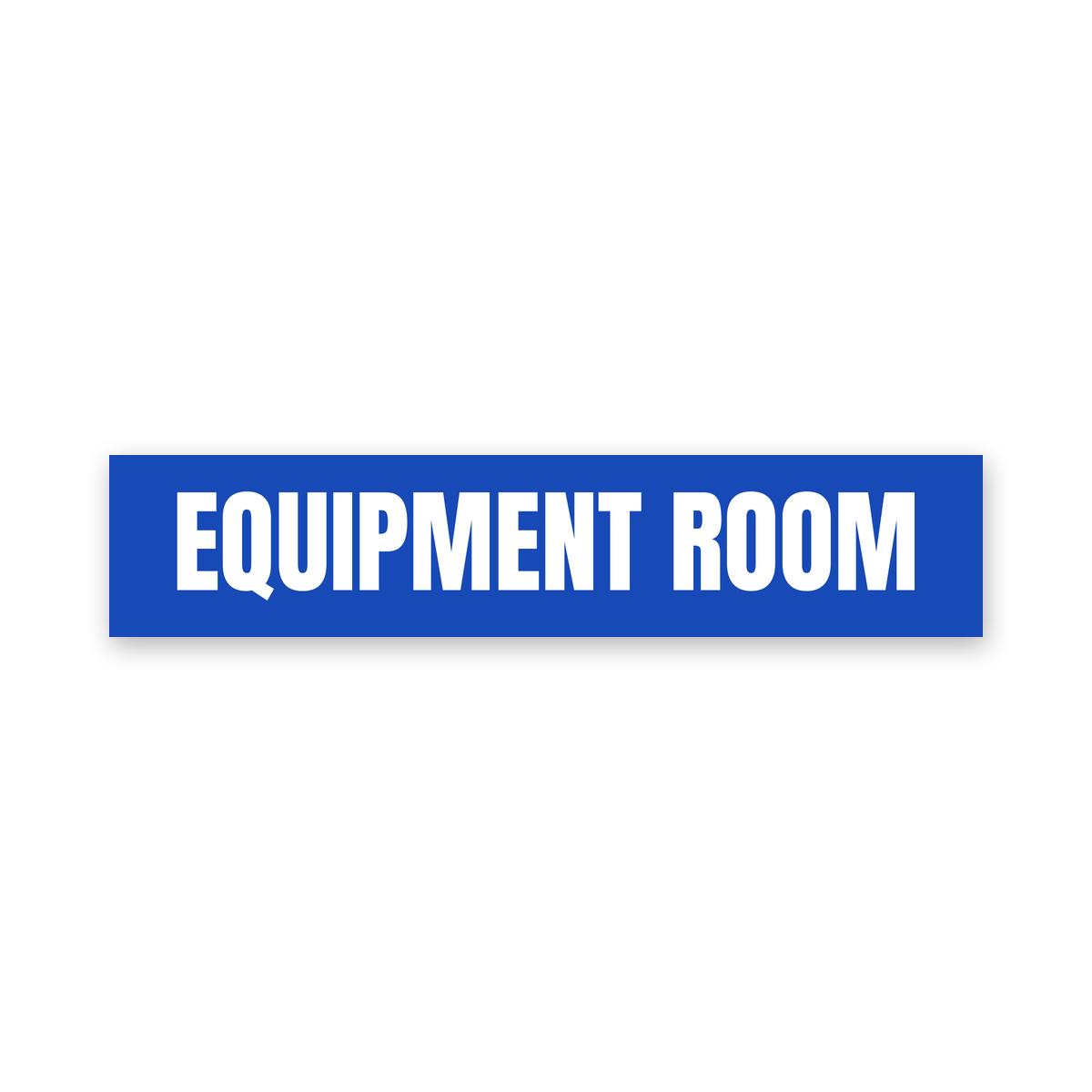 Equipment Room Sign, blue and white, Australian made