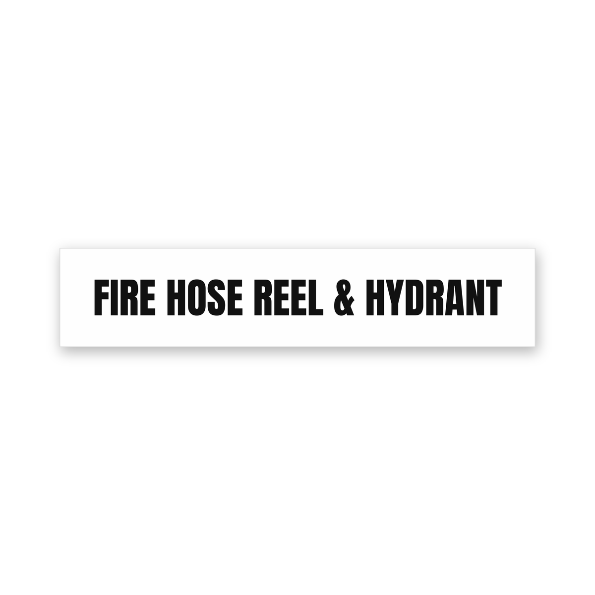 Fire Hose Reel & Hydrant Sign, white and black, Australian made