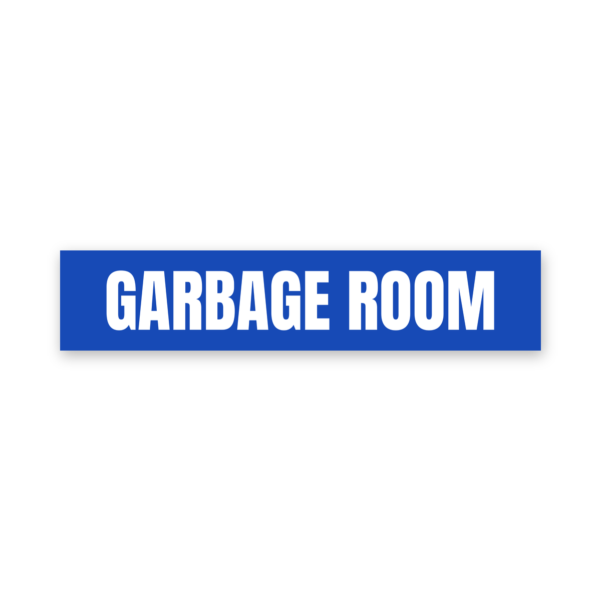 Garbage Room Sign, blue and white, Australian made