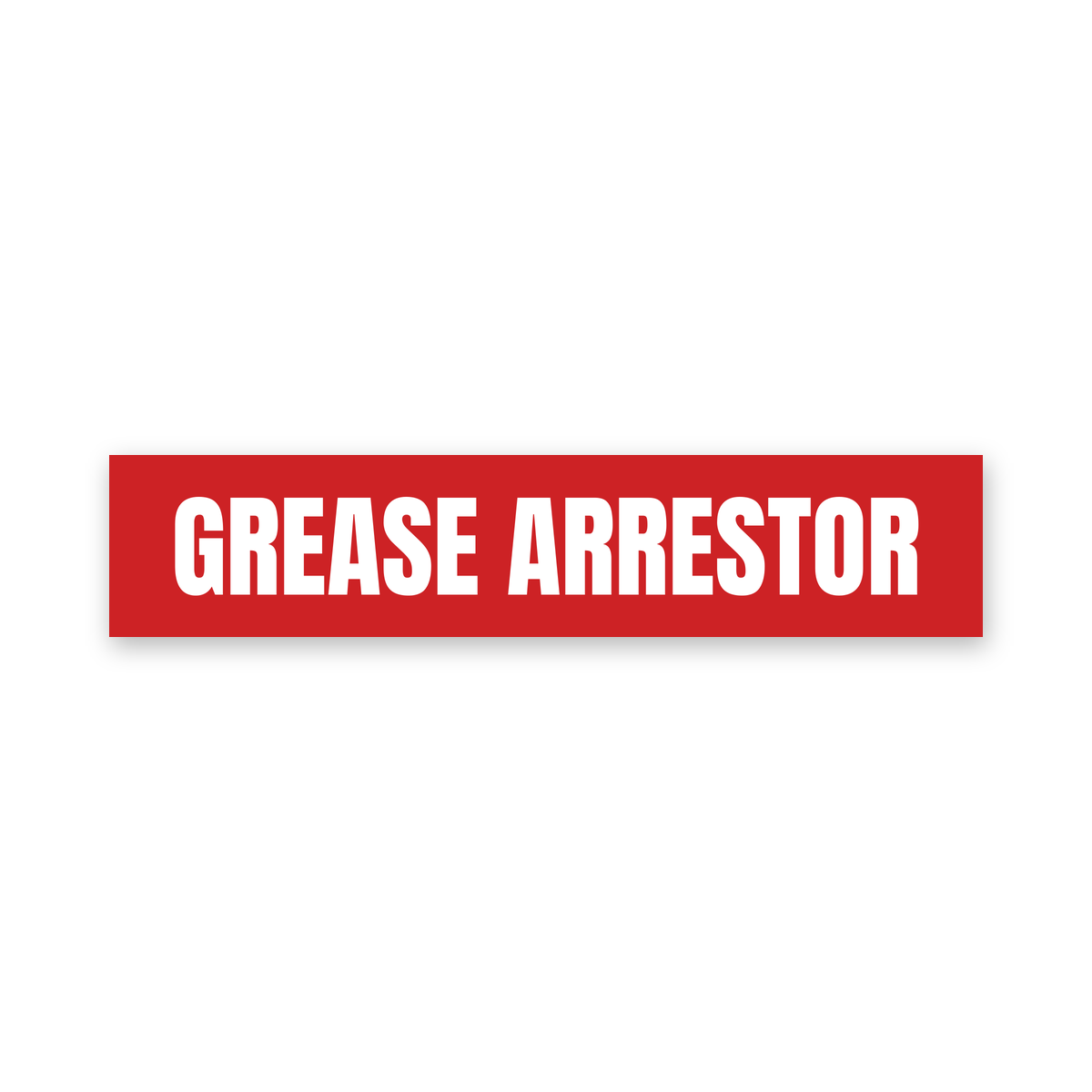 Grease Arrestor Sign, red and white, Australian made