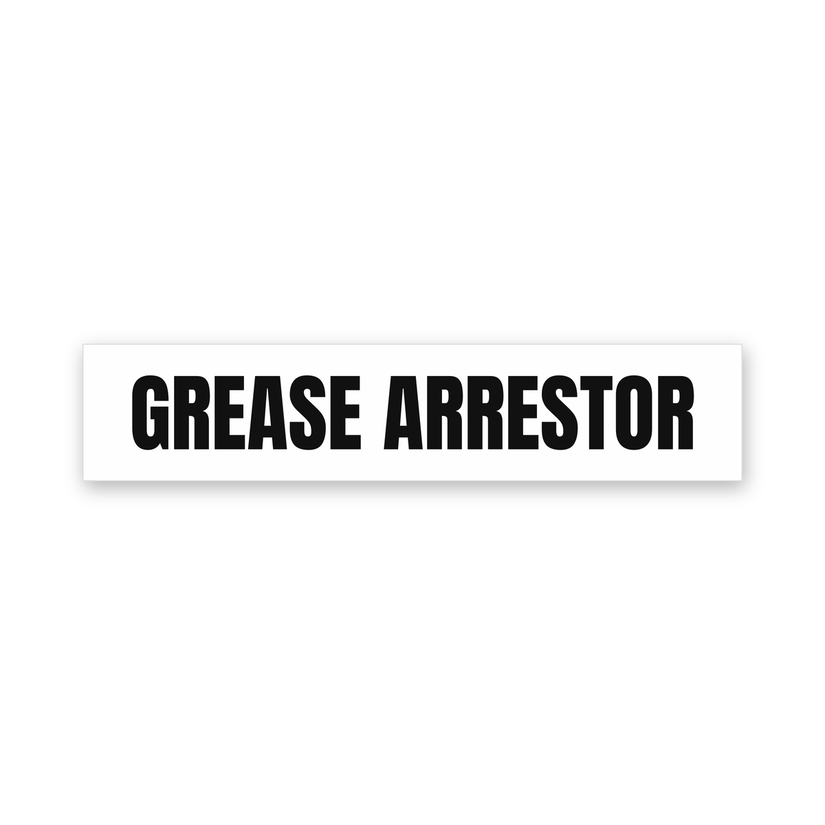 Grease Arrestor Sign, white and black, Australian made