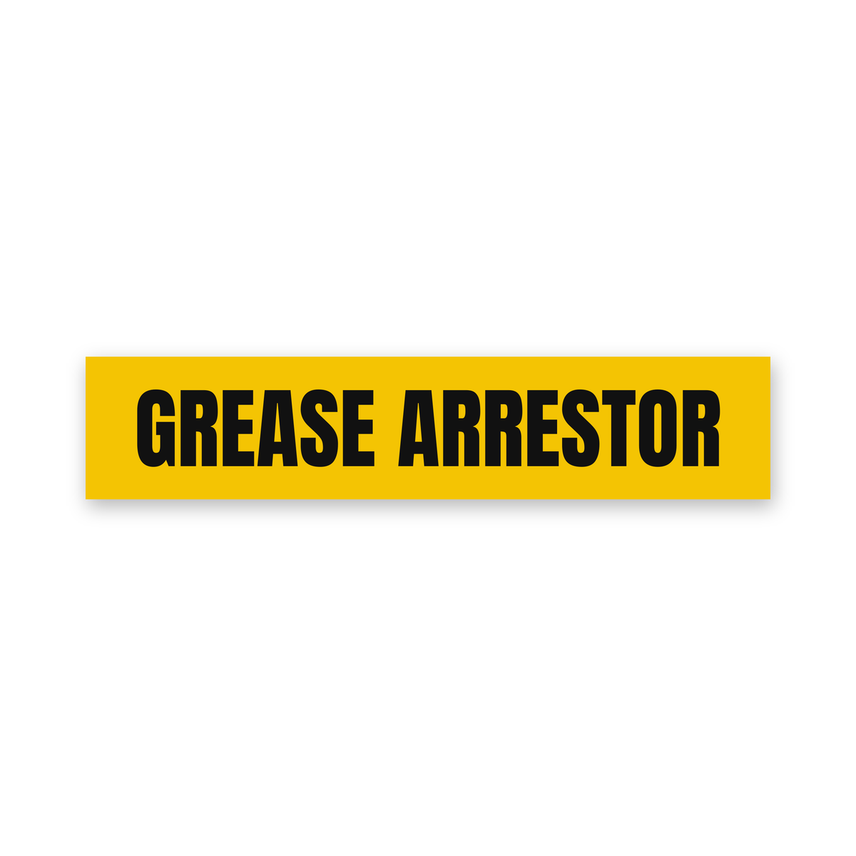 Grease Arrestor Sign, yellow and black, Australian made
