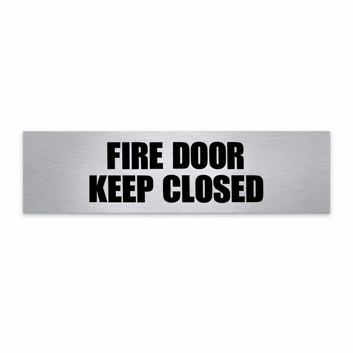 Fire Door Keep Closed Sign, brushed silver and black, Australian made