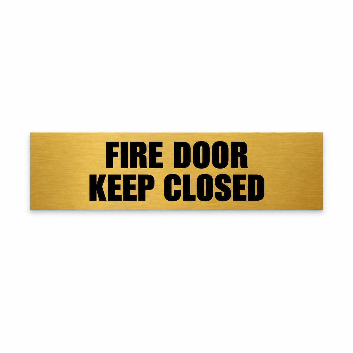 Fire Door Keep Closed Sign, brushed gold and black, Australian made