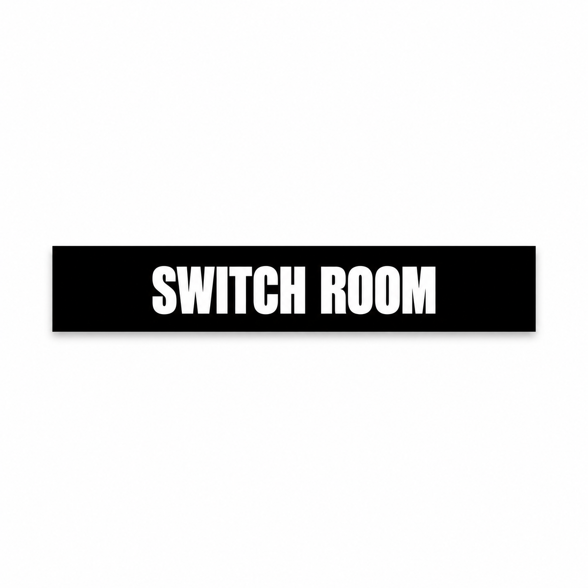 Switch Room Sign, black and white, Australian made