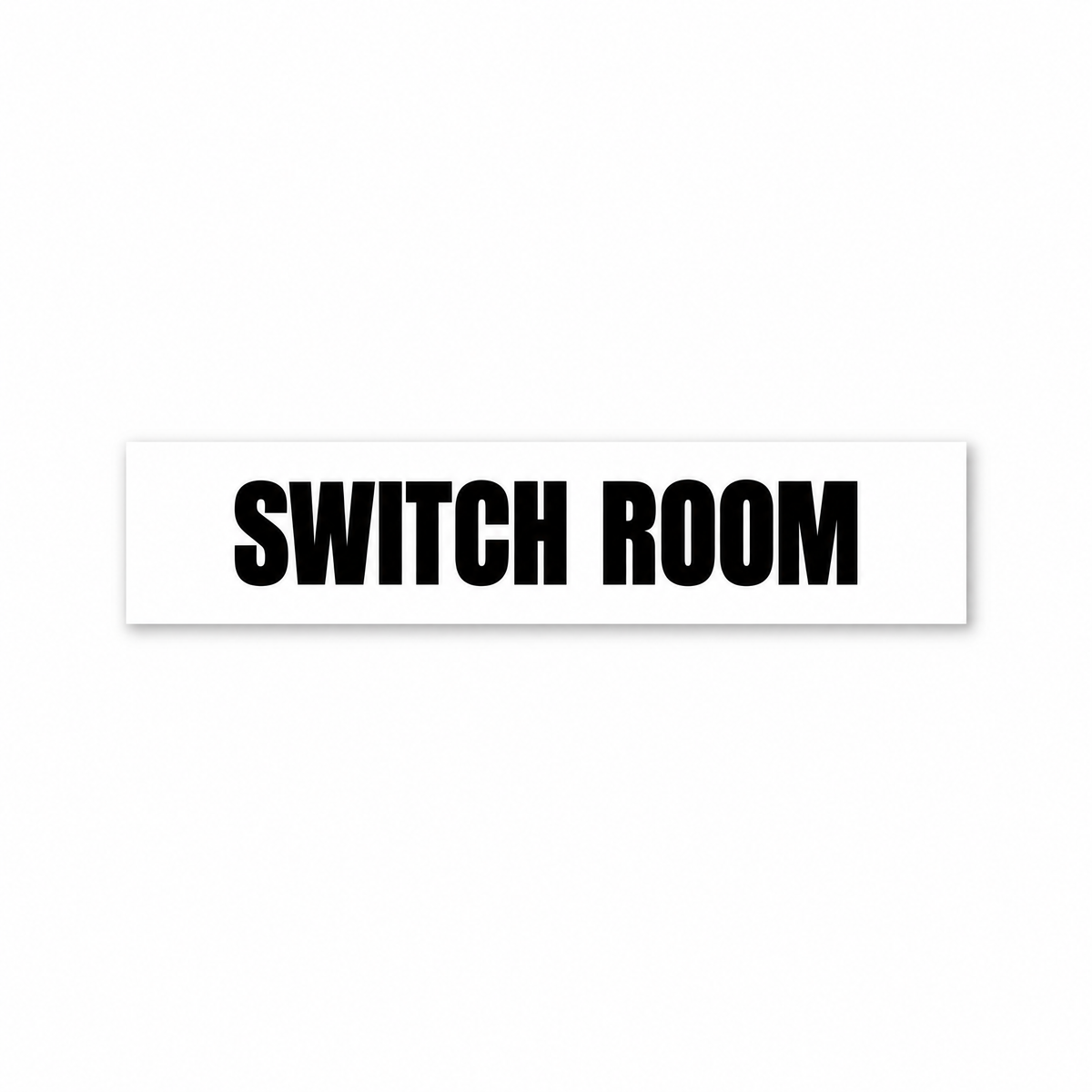 Switch Room Sign, white and black, Australian made