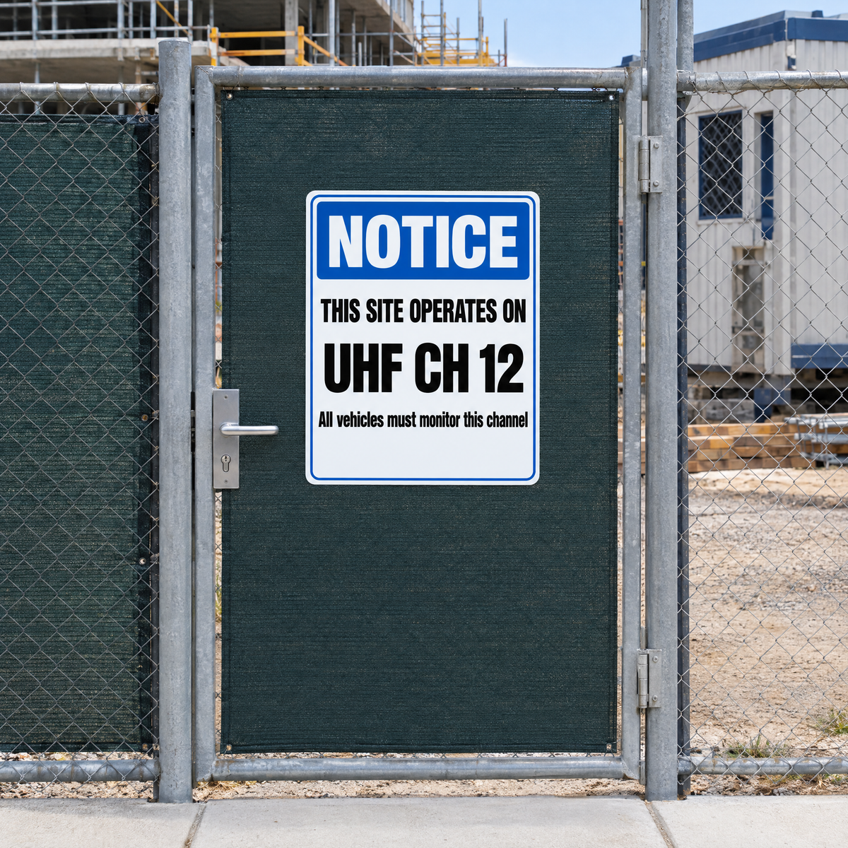 Site UHF Channel Sign with Custom Channel Number installed on site
