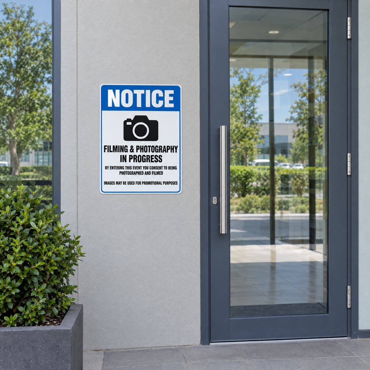 Filming and Photography in Progress Notice Sign installed on site
