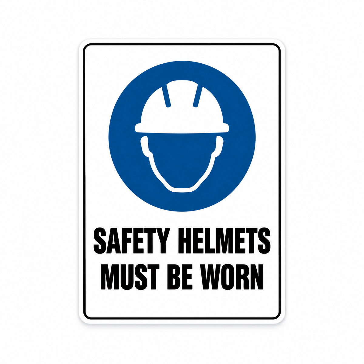 Safety Helmets Must Be Worn Sign – Australian made, matt laminated safety sign by SignShine