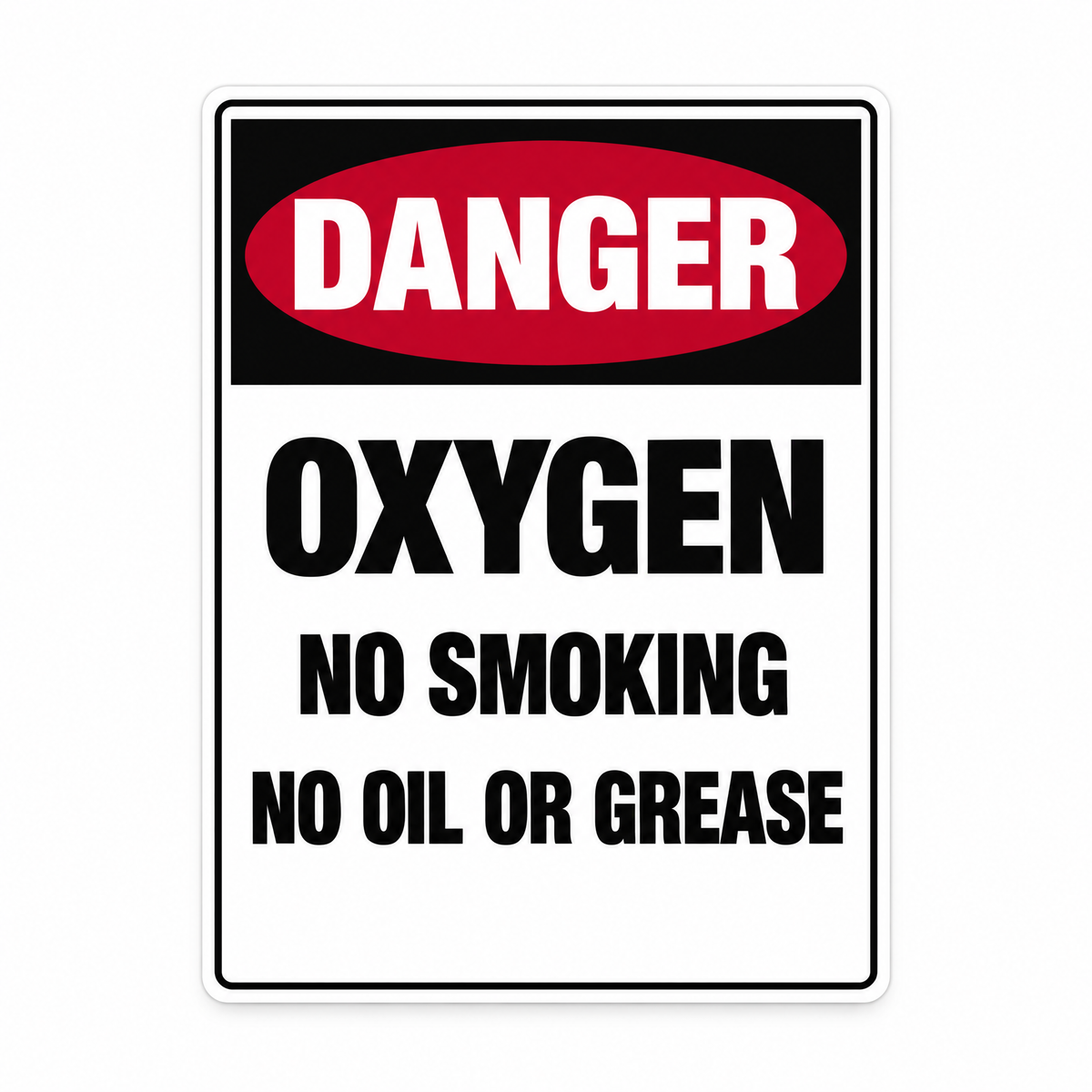 Danger Oxygen No Smoking No Oil or Grease Sign – Australian made, matt laminated safety sign by SignShine