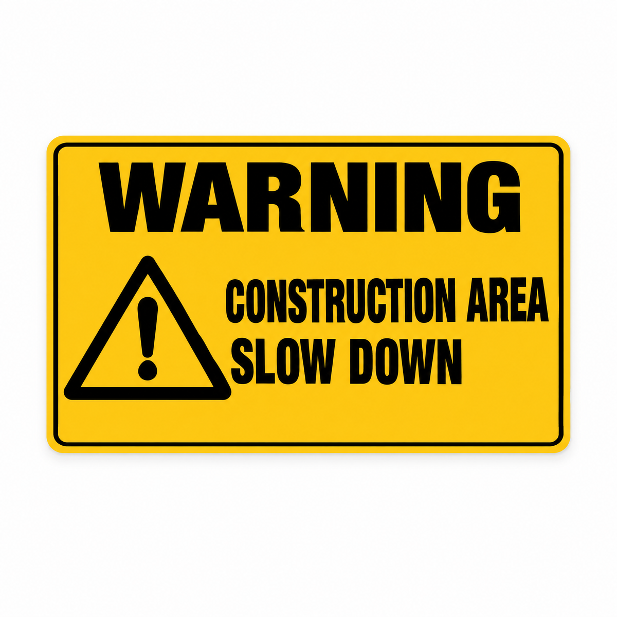 Warning Construction Area Slow Down Sign – Australian made, matt laminated safety sign by SignShine