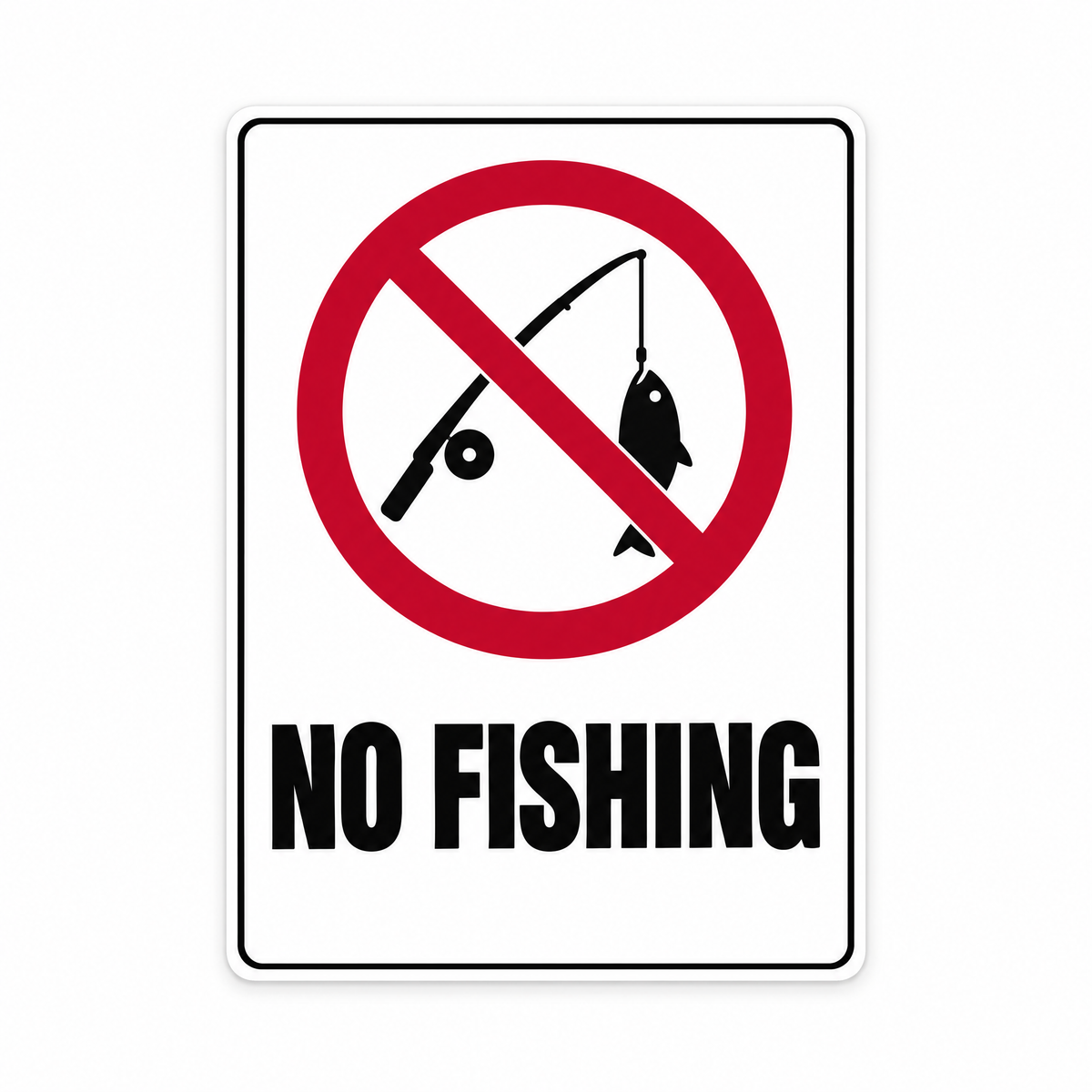 No Fishing Sign – Australian made, matt laminated safety sign by SignShine