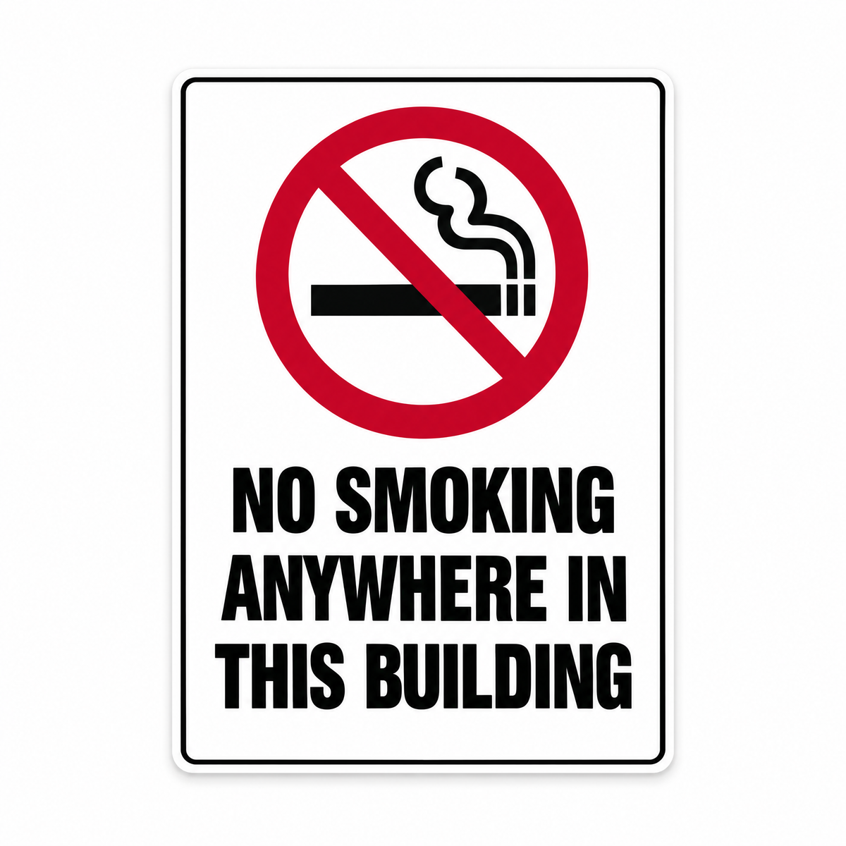 No Smoking Anywhere in This Building Sign – Australian made, matt laminated safety sign by SignShine