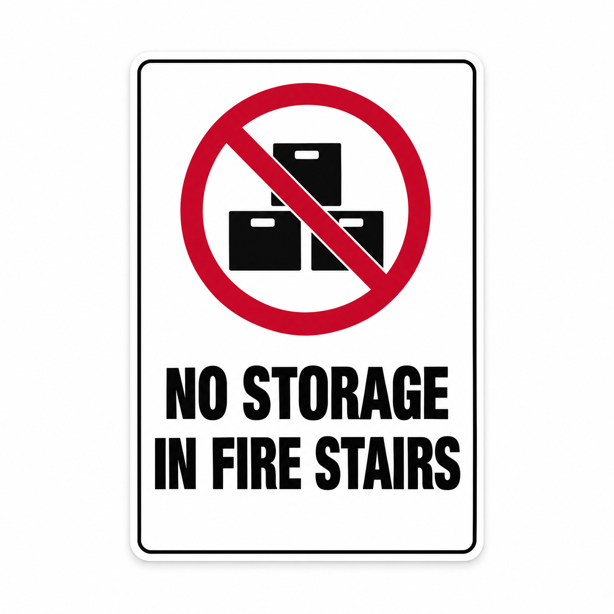 No Storage in Fire Stairs Sign – Australian made, matt laminated safety sign by SignShine