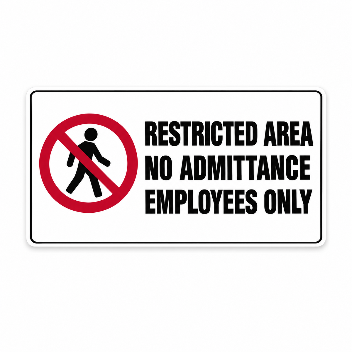 Restricted Area Sign - No Admittance Employees Only Sign – Australian made, matt laminated safety sign by SignShine