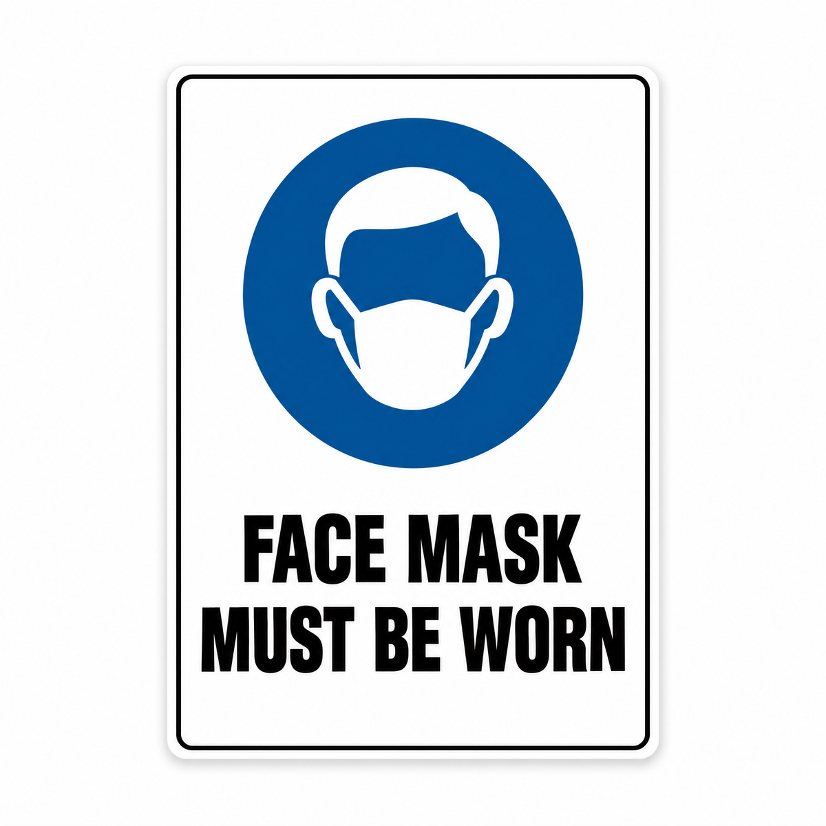 Face Mask Must Be Worn Sign – Australian made, matt laminated safety sign by SignShine