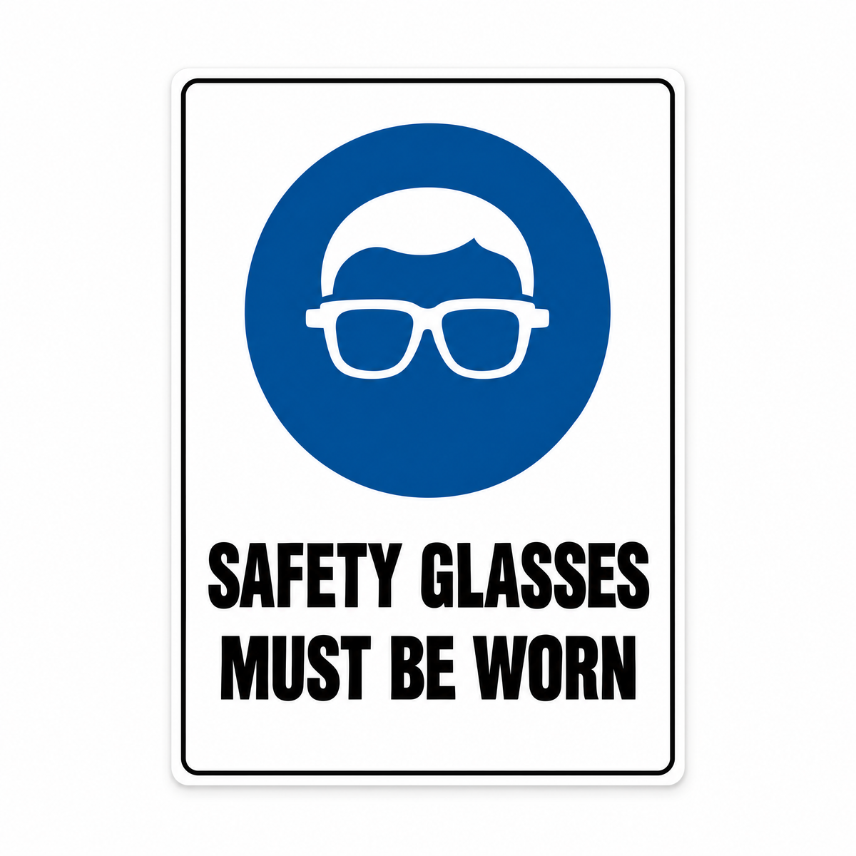 Safety Glasses Must Be Worn Sign – Australian made, matt laminated safety sign by SignShine
