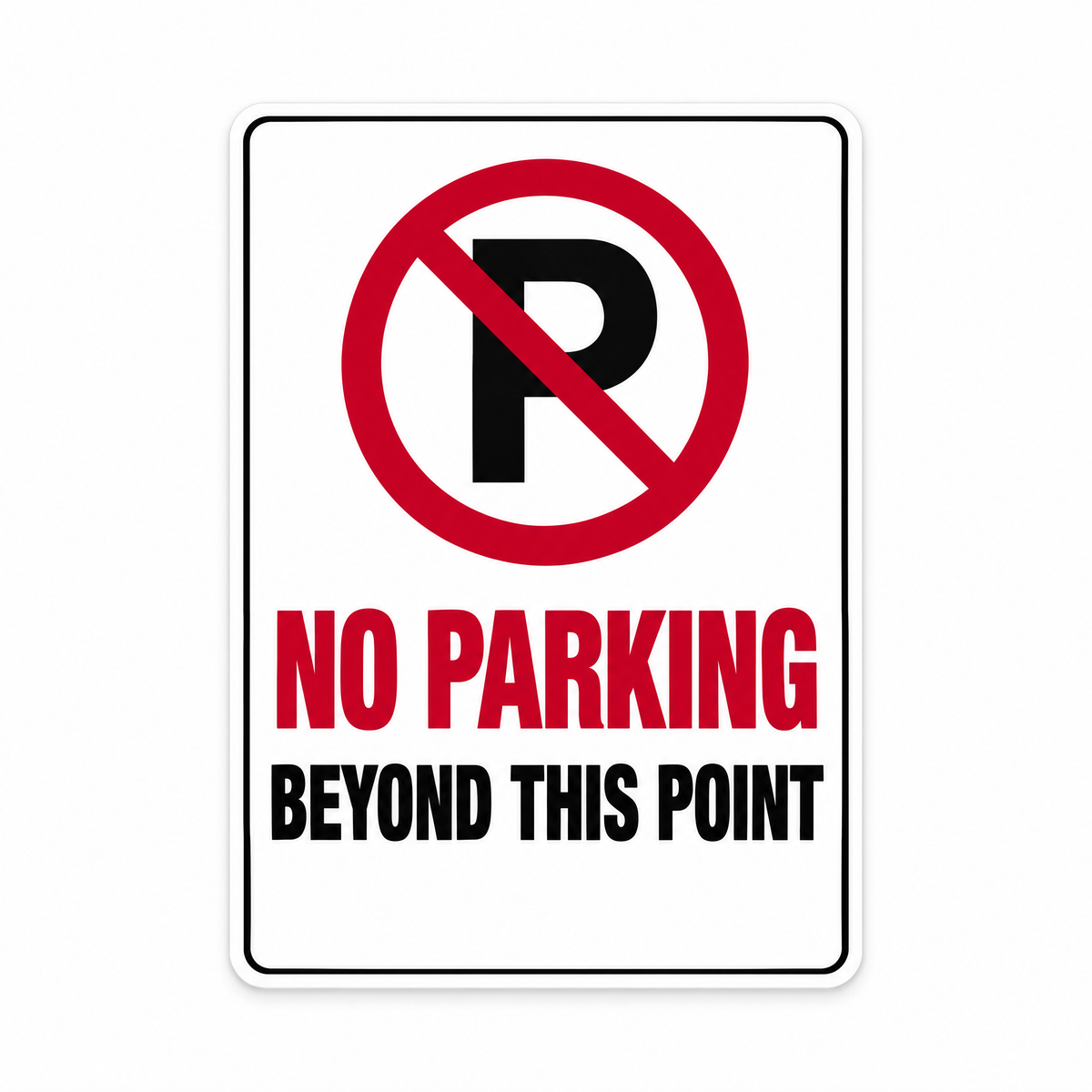 No Parking Beyond This Point Sign – Australian made, matt laminated safety sign by SignShine