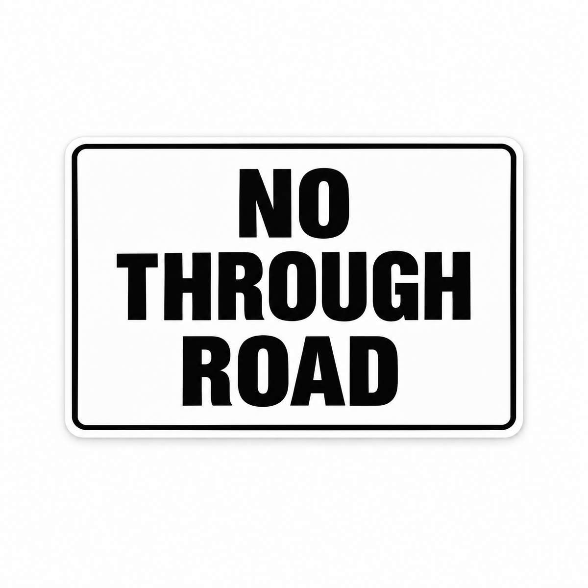 No Through Road Sign – Australian made, matt laminated safety sign by SignShine