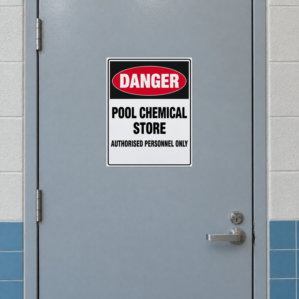 Danger Pool Chemical Store Authorised Personnel Only Sign installed on site – SignShine Australia