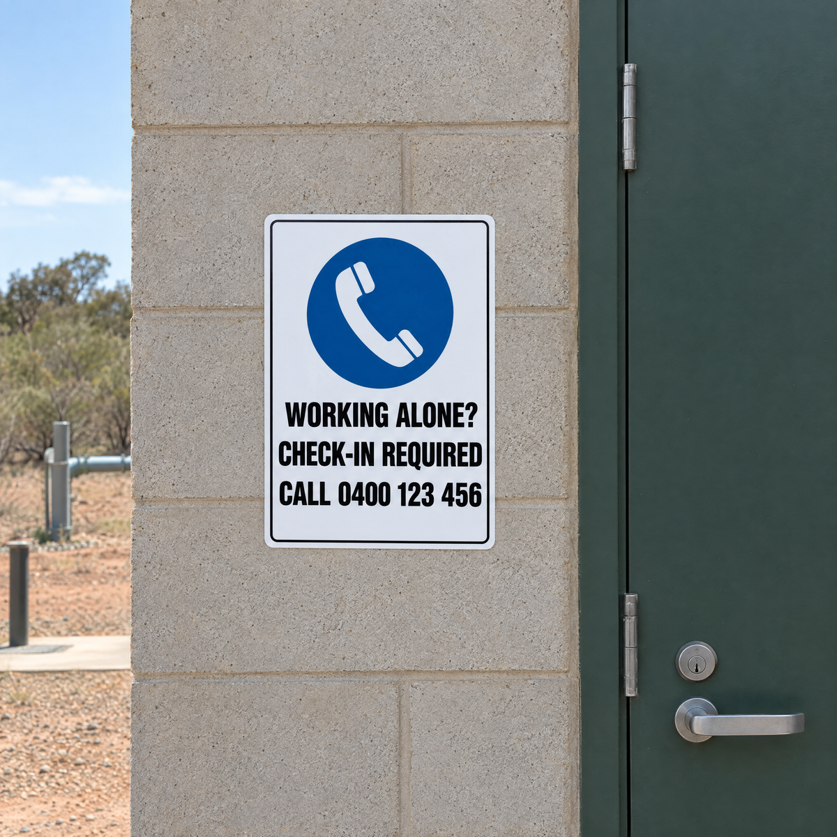 Working Alone Check-In Required Sign installed on site – SignShine Australia
