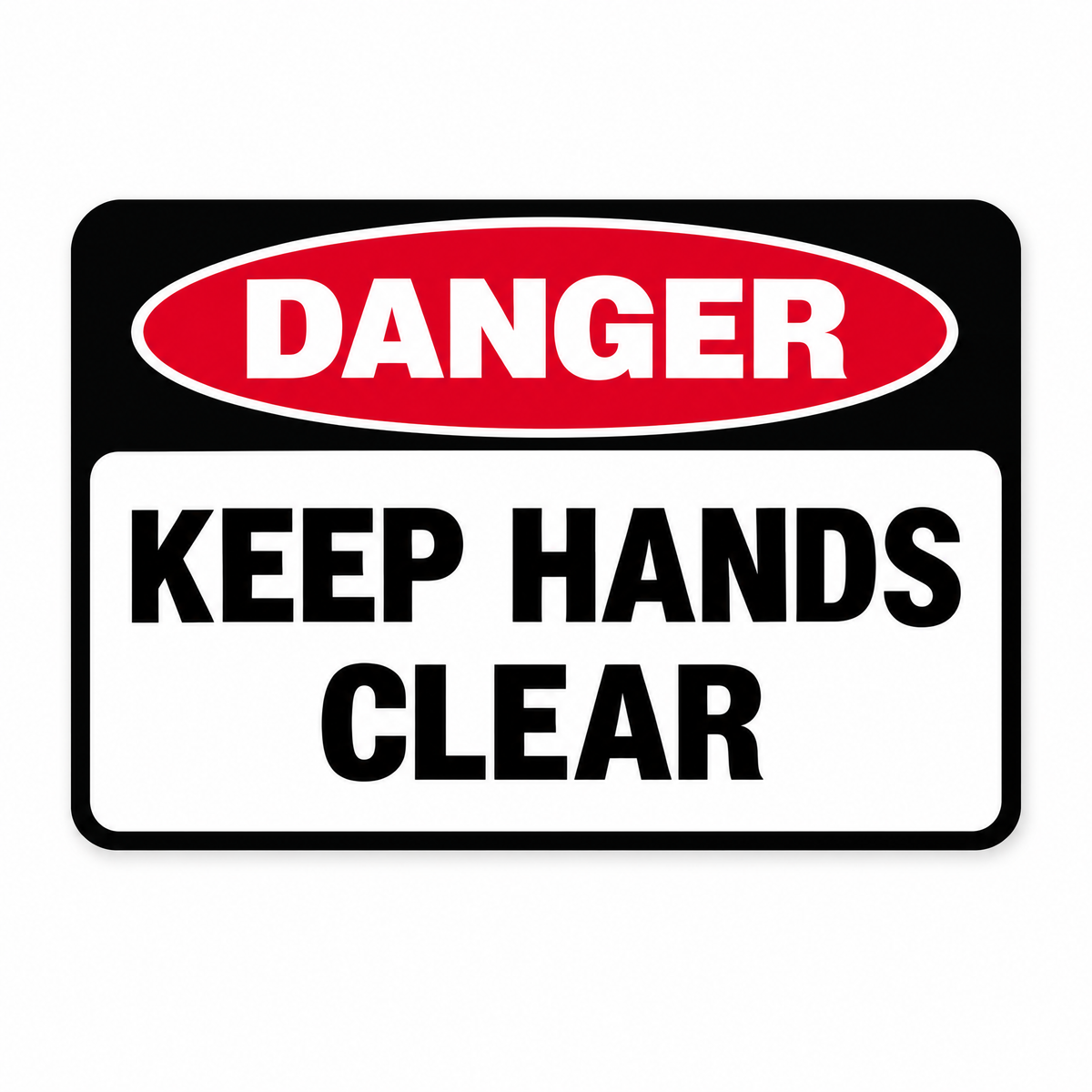 Danger Keep Hands Clear Sign, Australian made