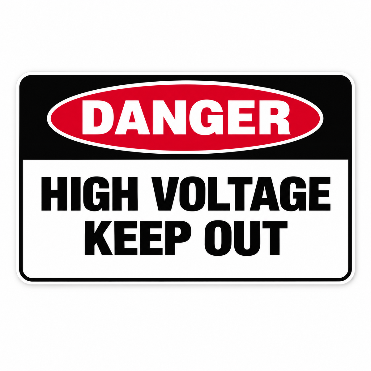 Danger High Voltage Keep Out Sign, Australian made