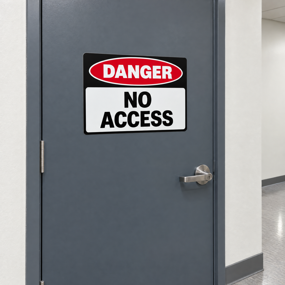 Danger No Access Sign installed on a corridor door