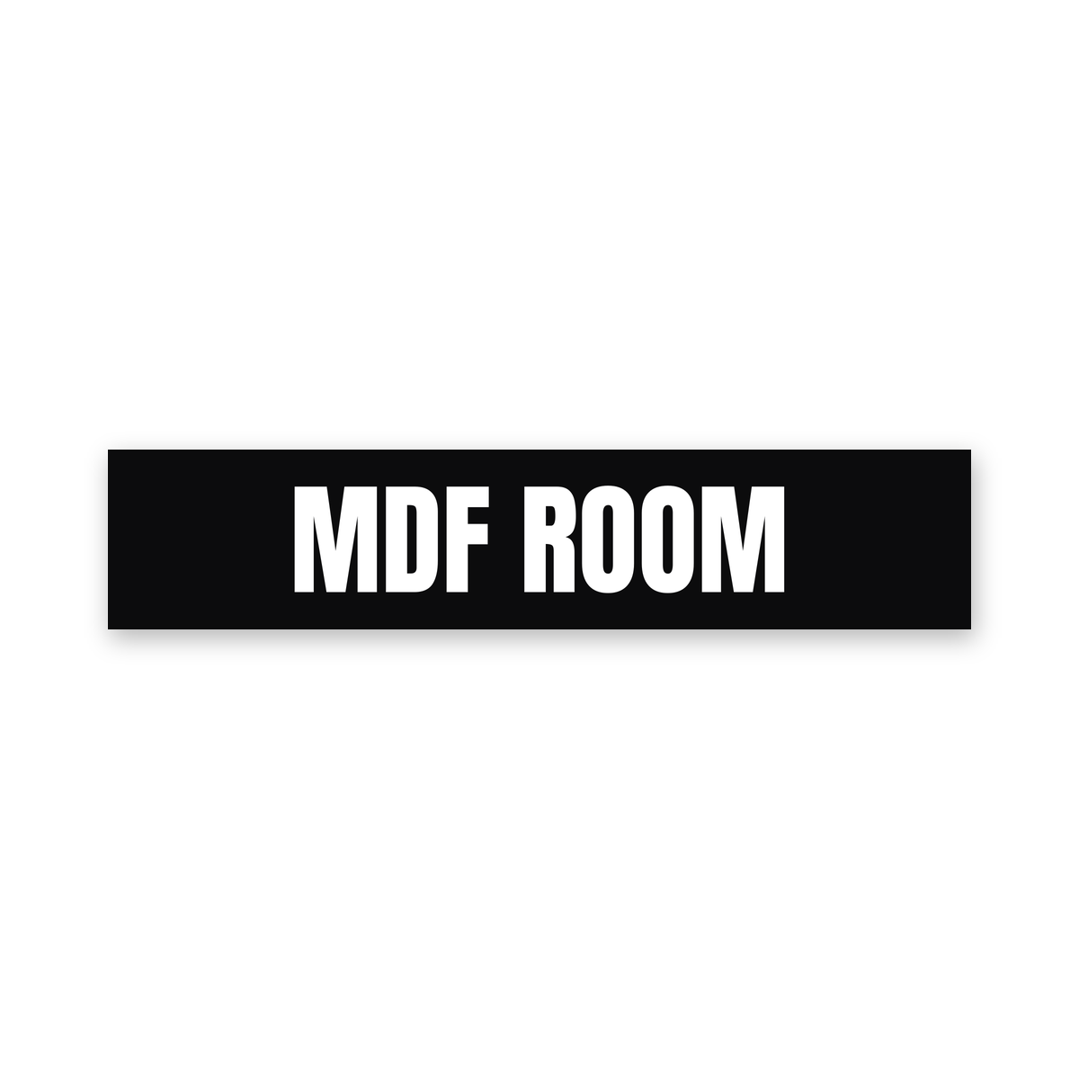 MDF Room Sign, black and white, Australian made