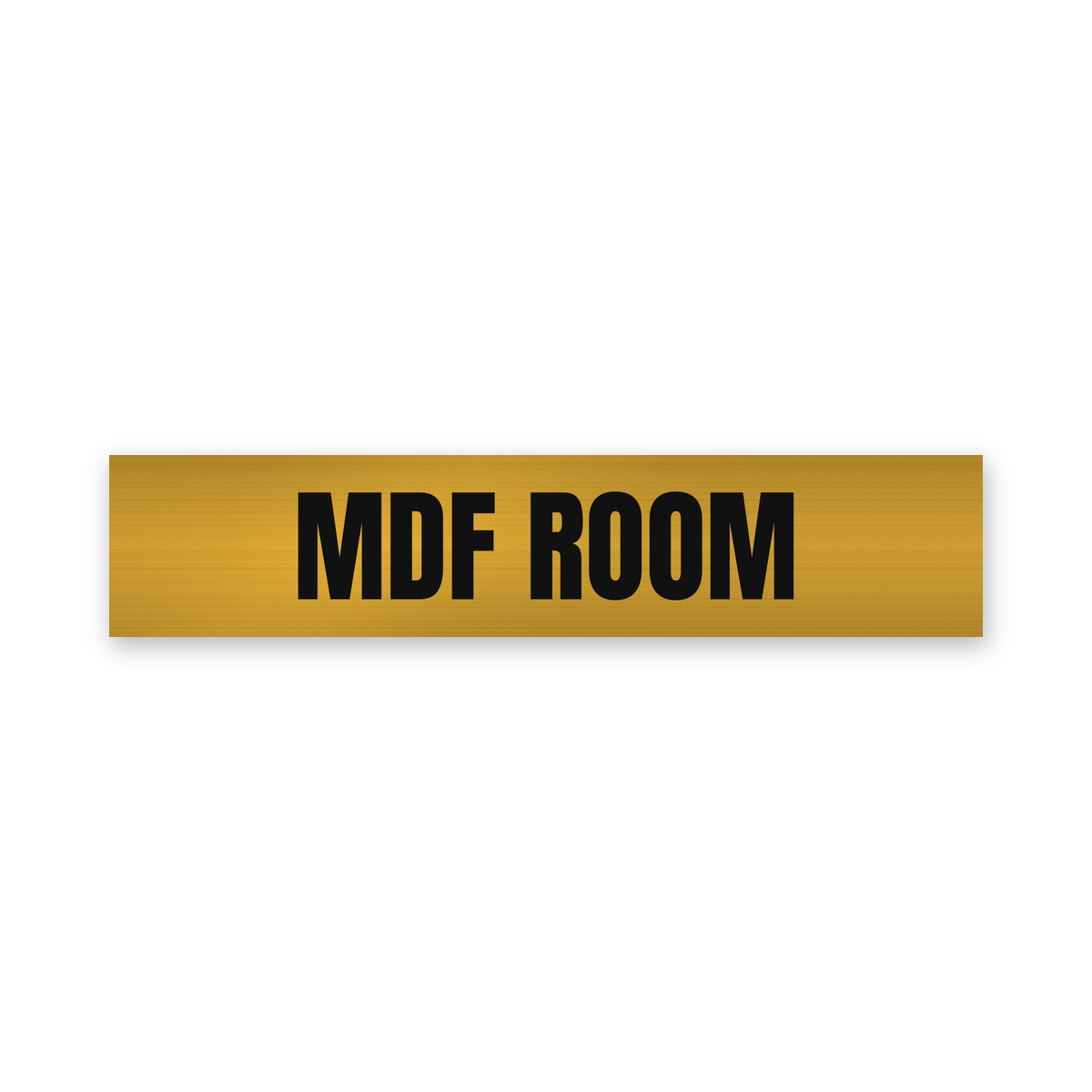 MDF Room Sign, brushed gold and black, Australian made