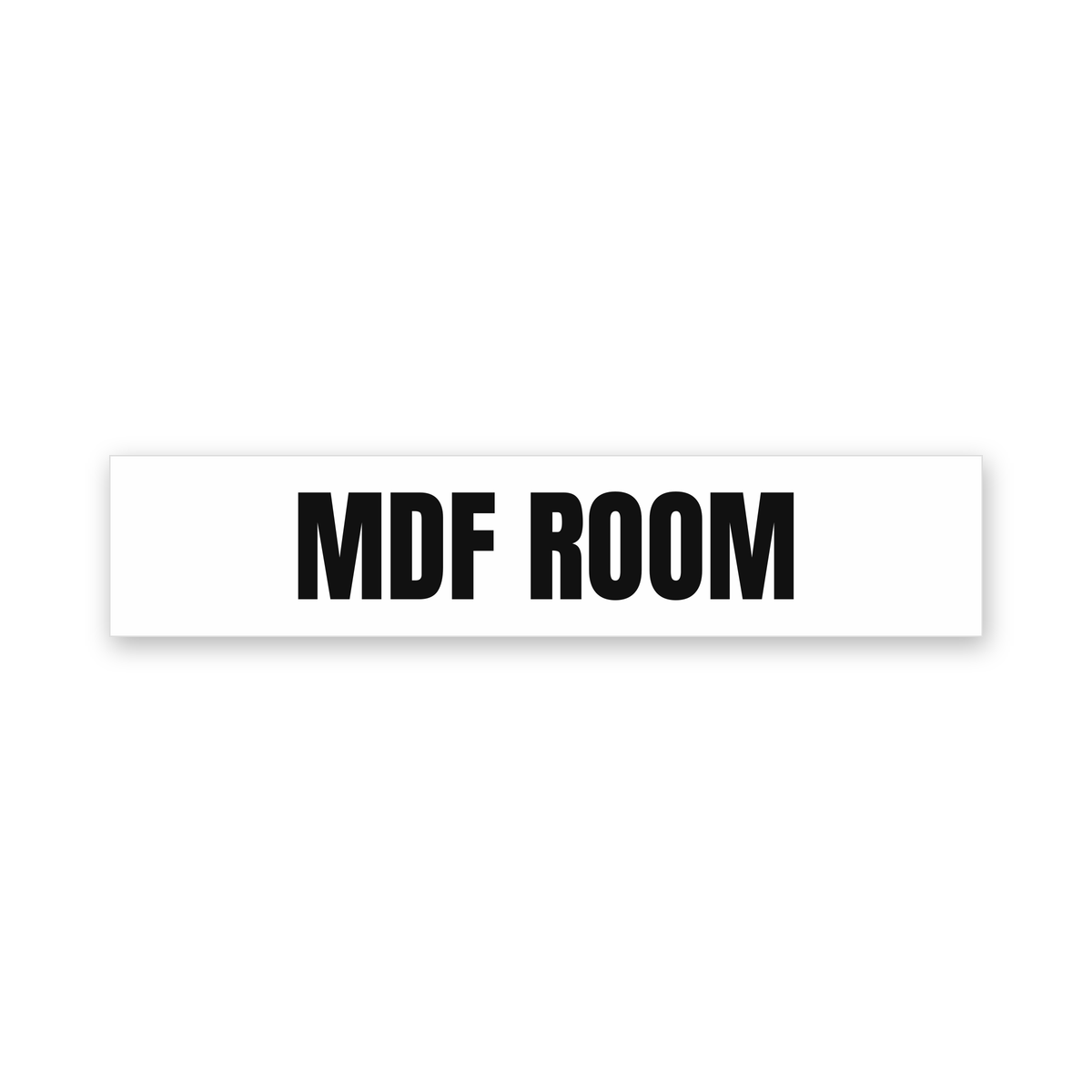 MDF Room Sign, white and black, Australian made