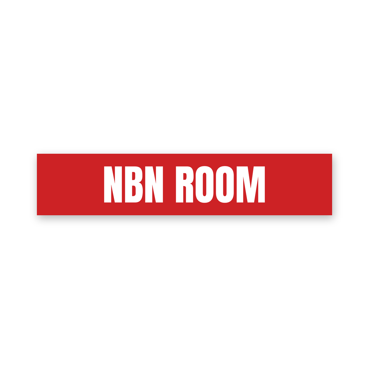 NBN Room Sign, red and white, Australian made