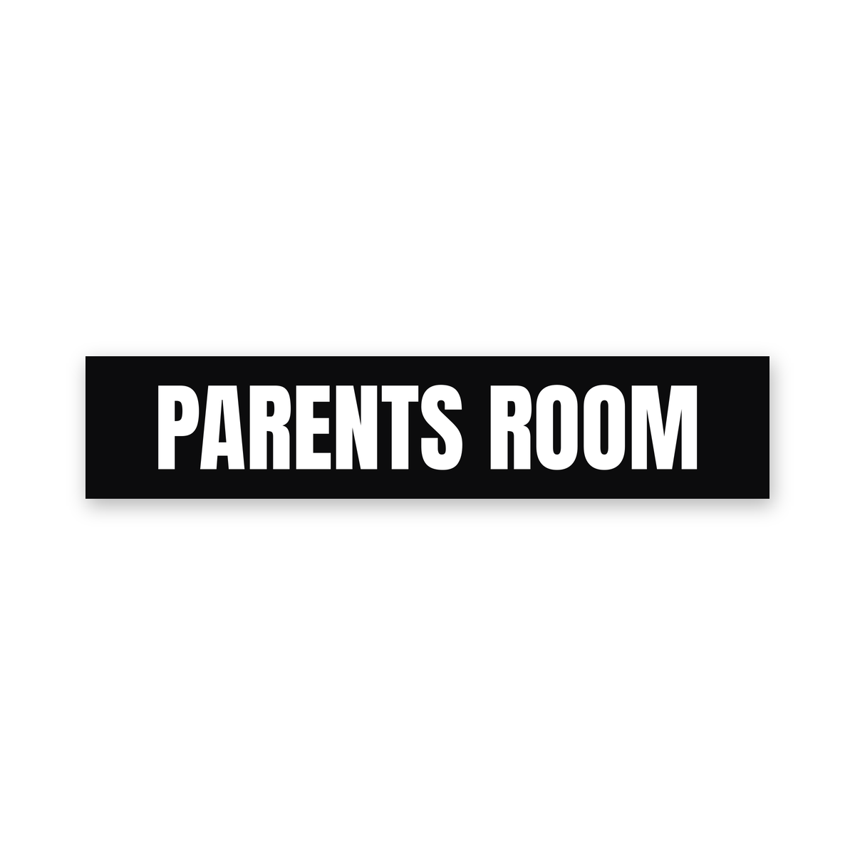 Parents Room Sign, black and white, Australian made