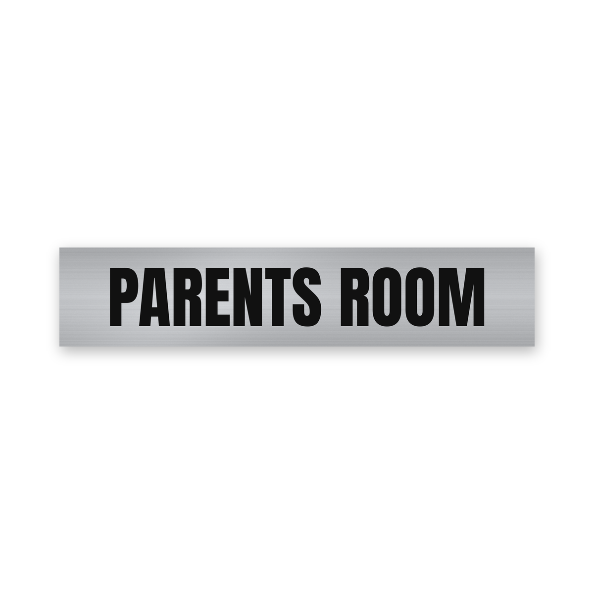 Parents Room Sign, brushed silver and black, Australian made