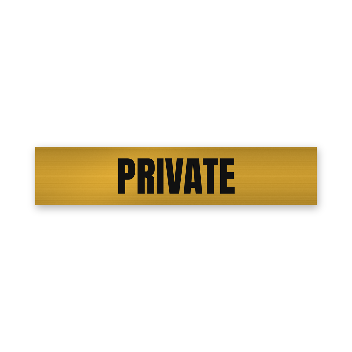 Private Sign, brushed gold and black, Australian made