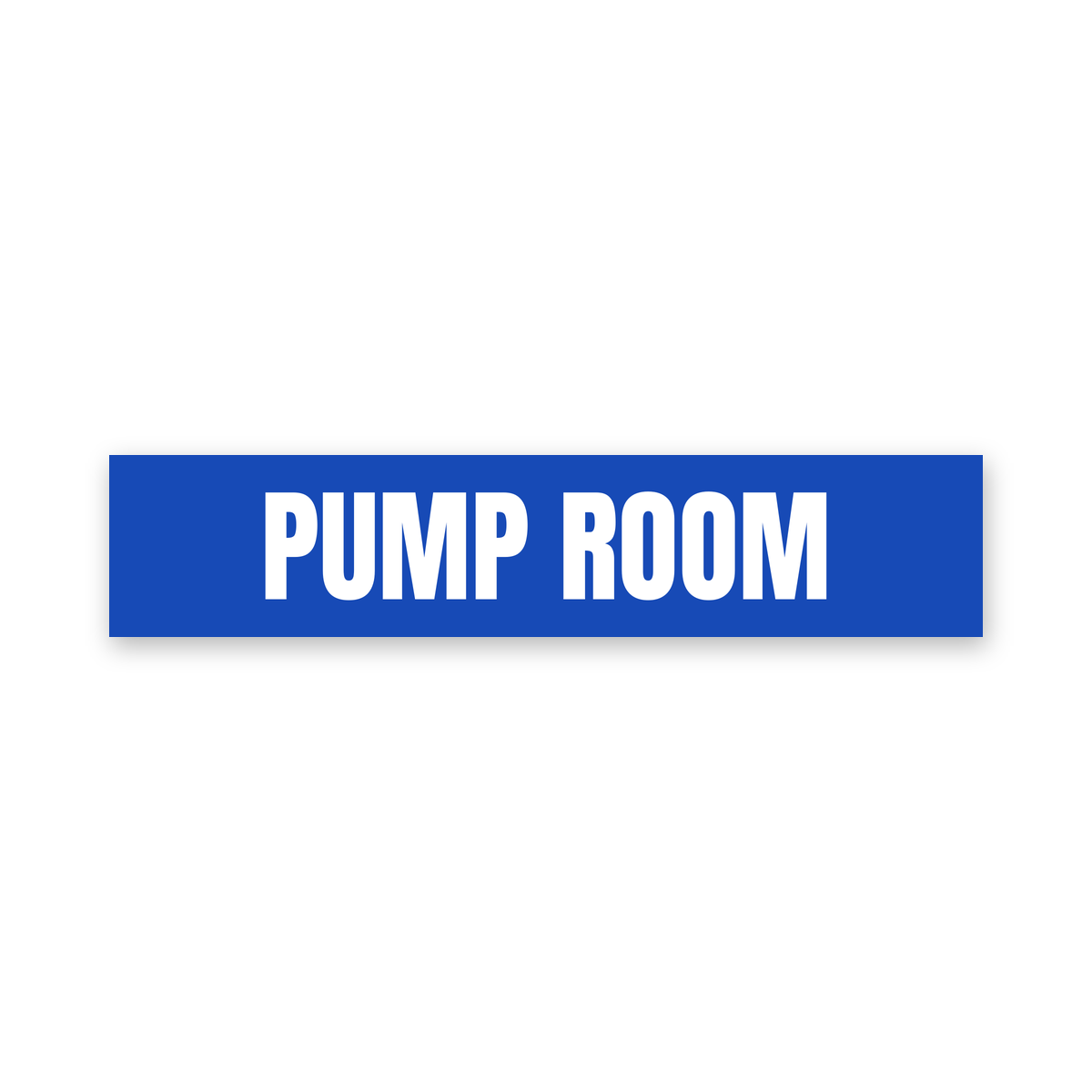 Pump Room Sign, blue and white, Australian made