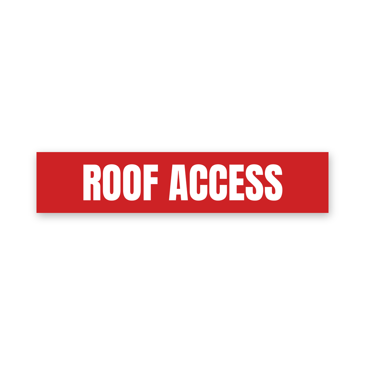 Roof Access Sign, red and white, Australian made