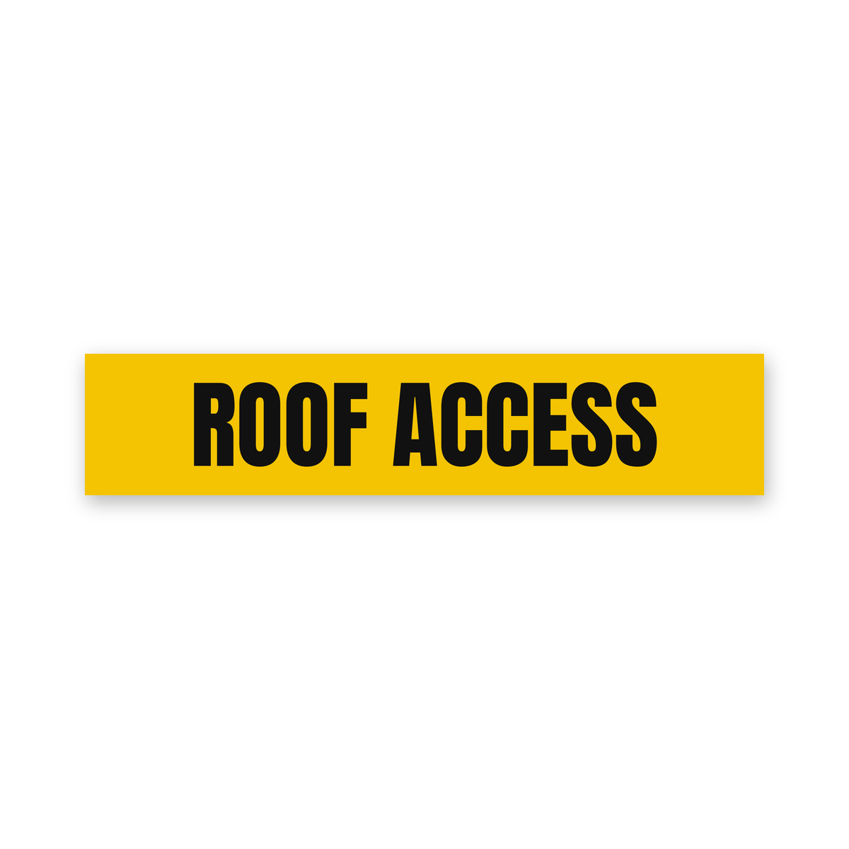 Roof Access Sign, yellow and black, Australian made