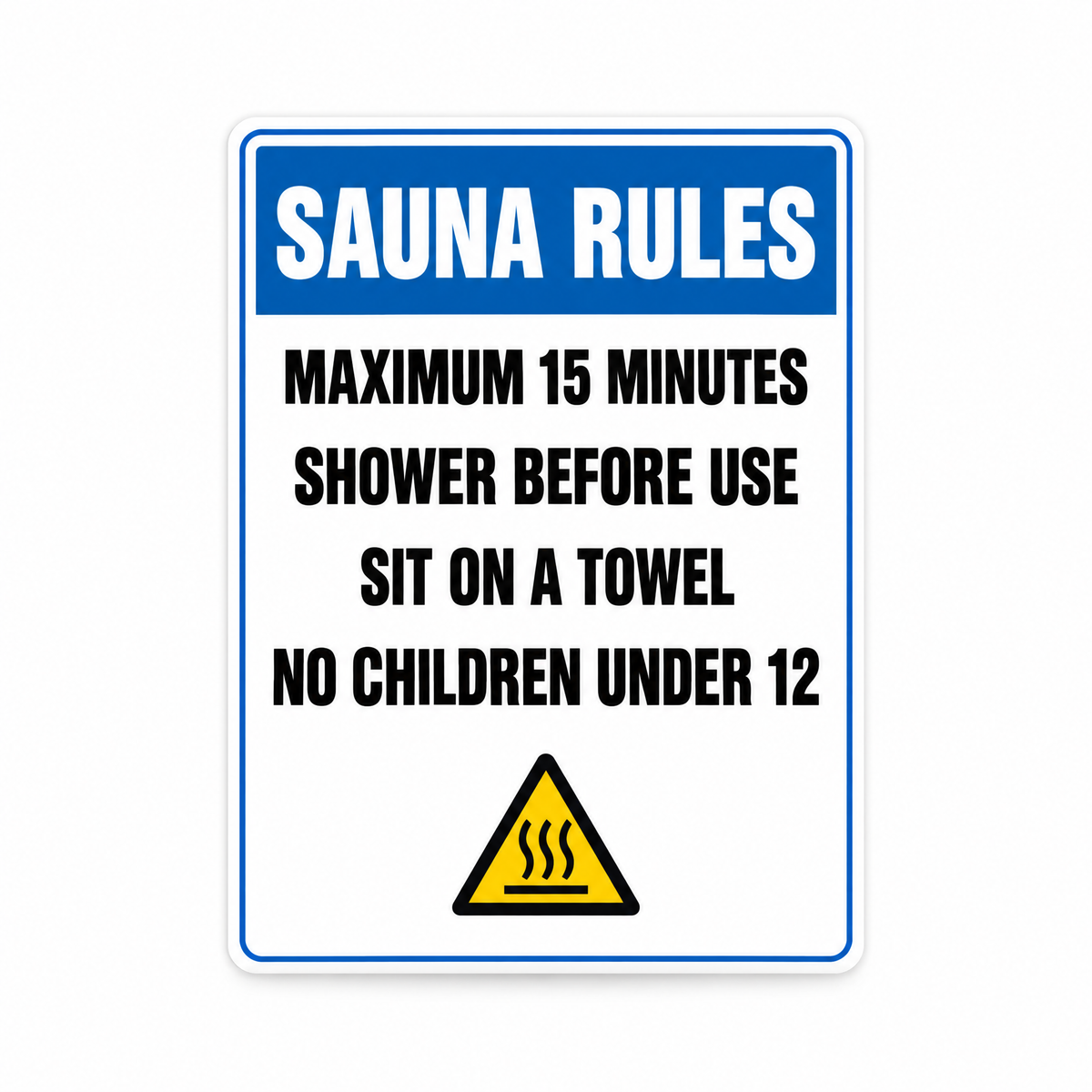 Sauna Rules Sign, Australian made