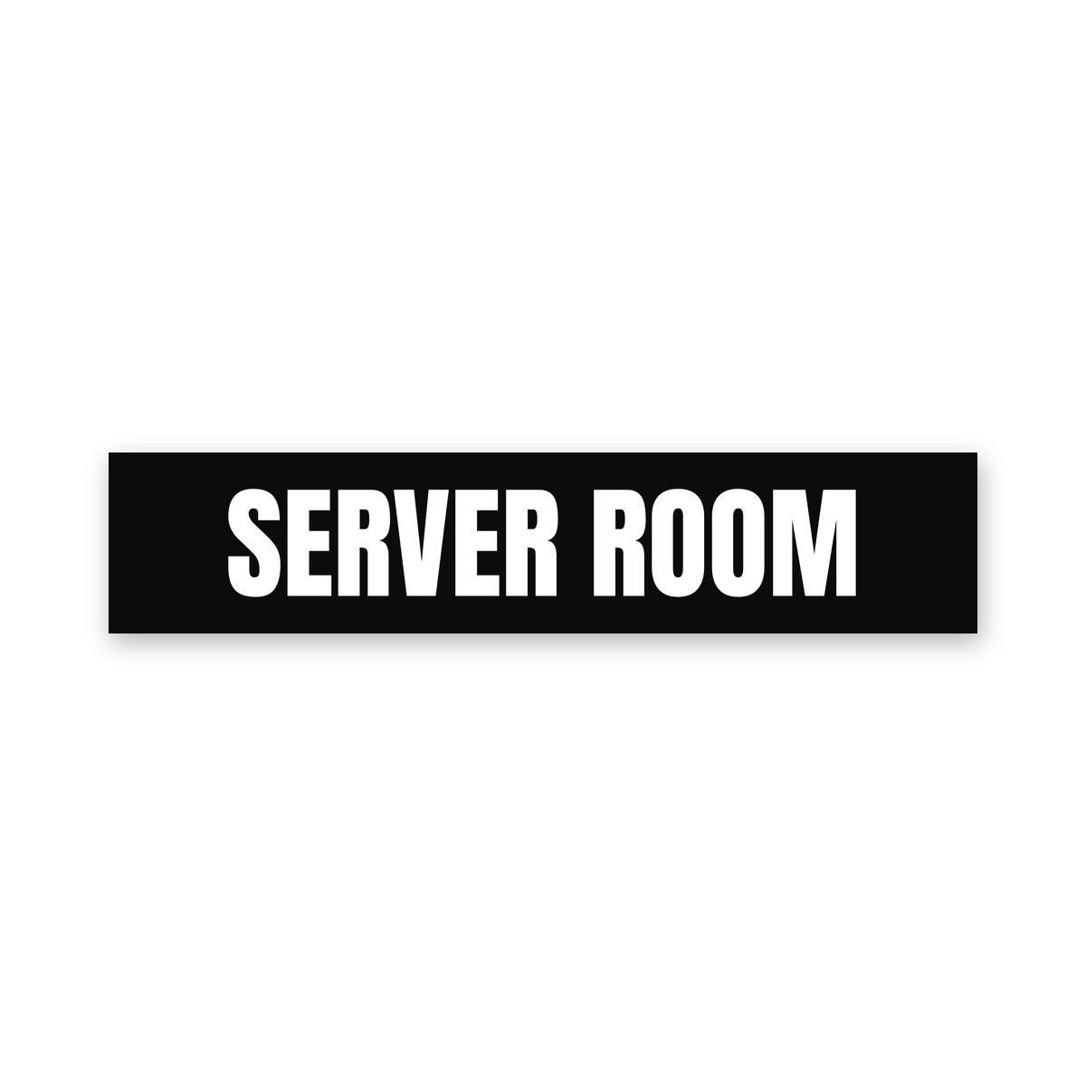 Server Room Sign, black and white, Australian made