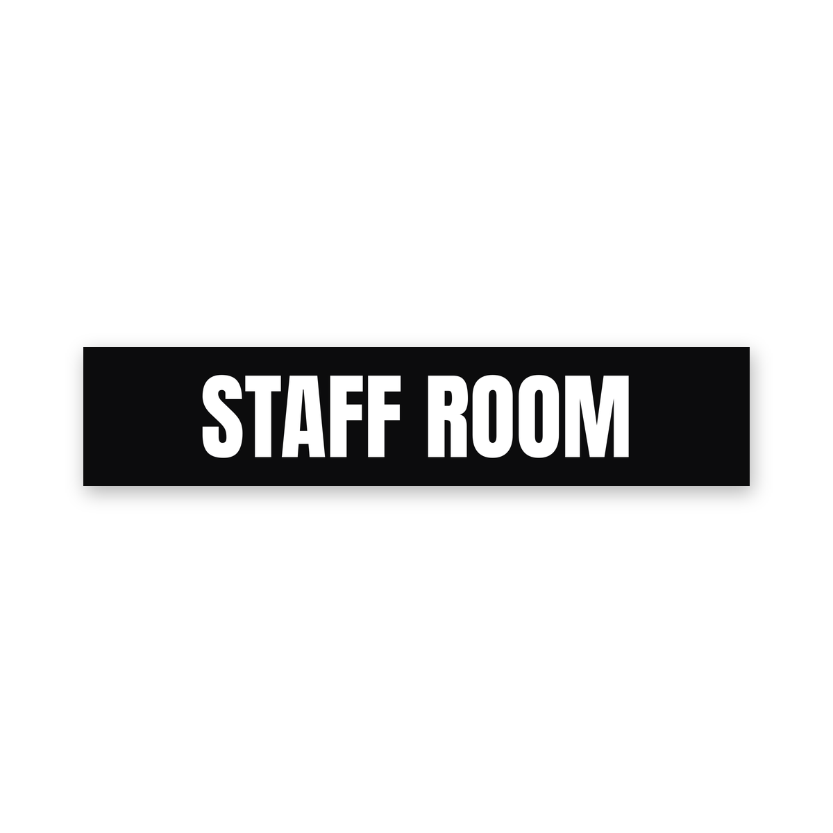 Staff Room Sign, black and white, Australian made