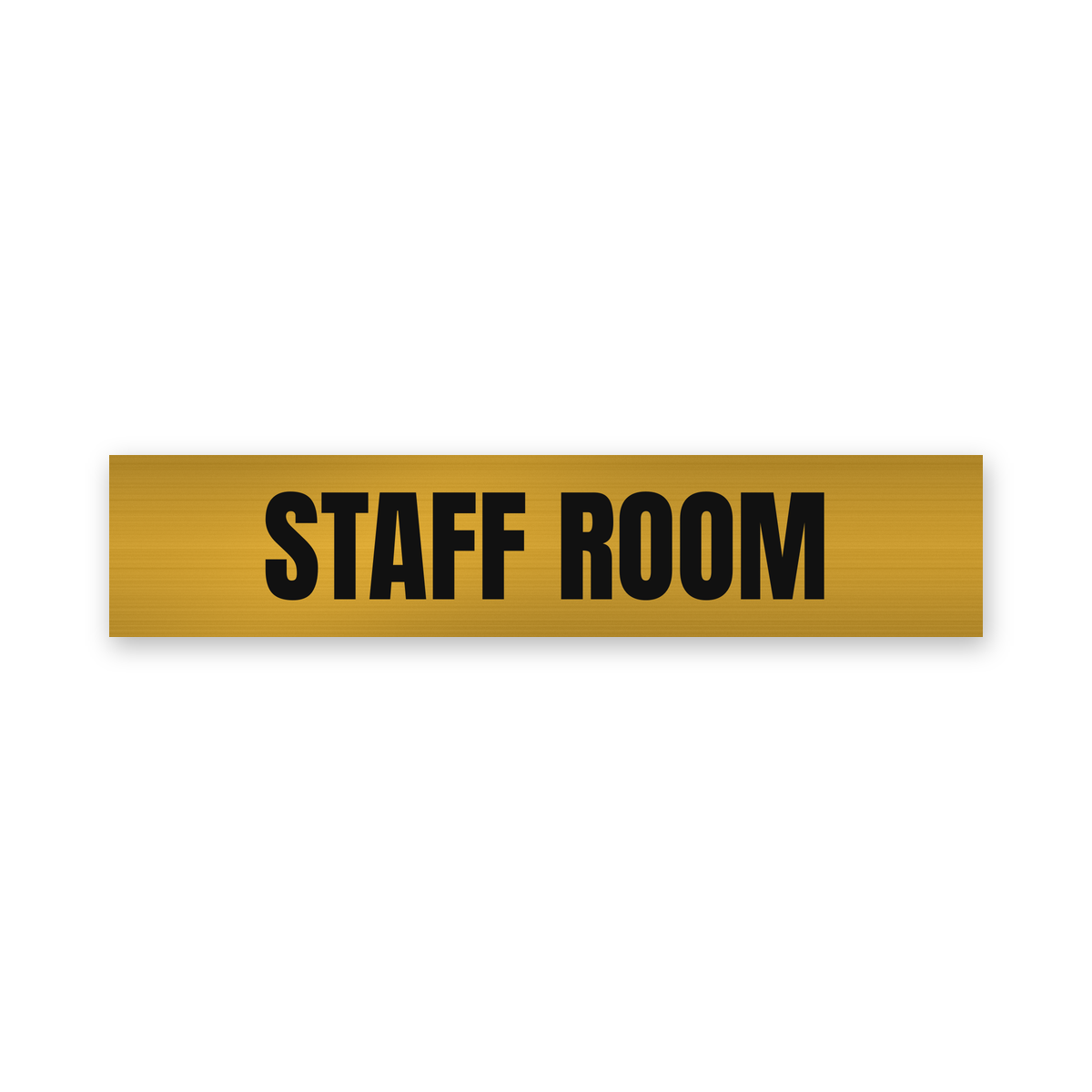 Staff Room Sign, brushed gold and black, Australian made