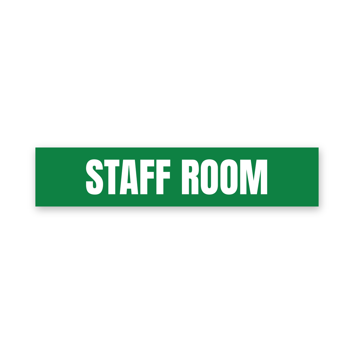 Staff Room Sign, green and white, Australian made