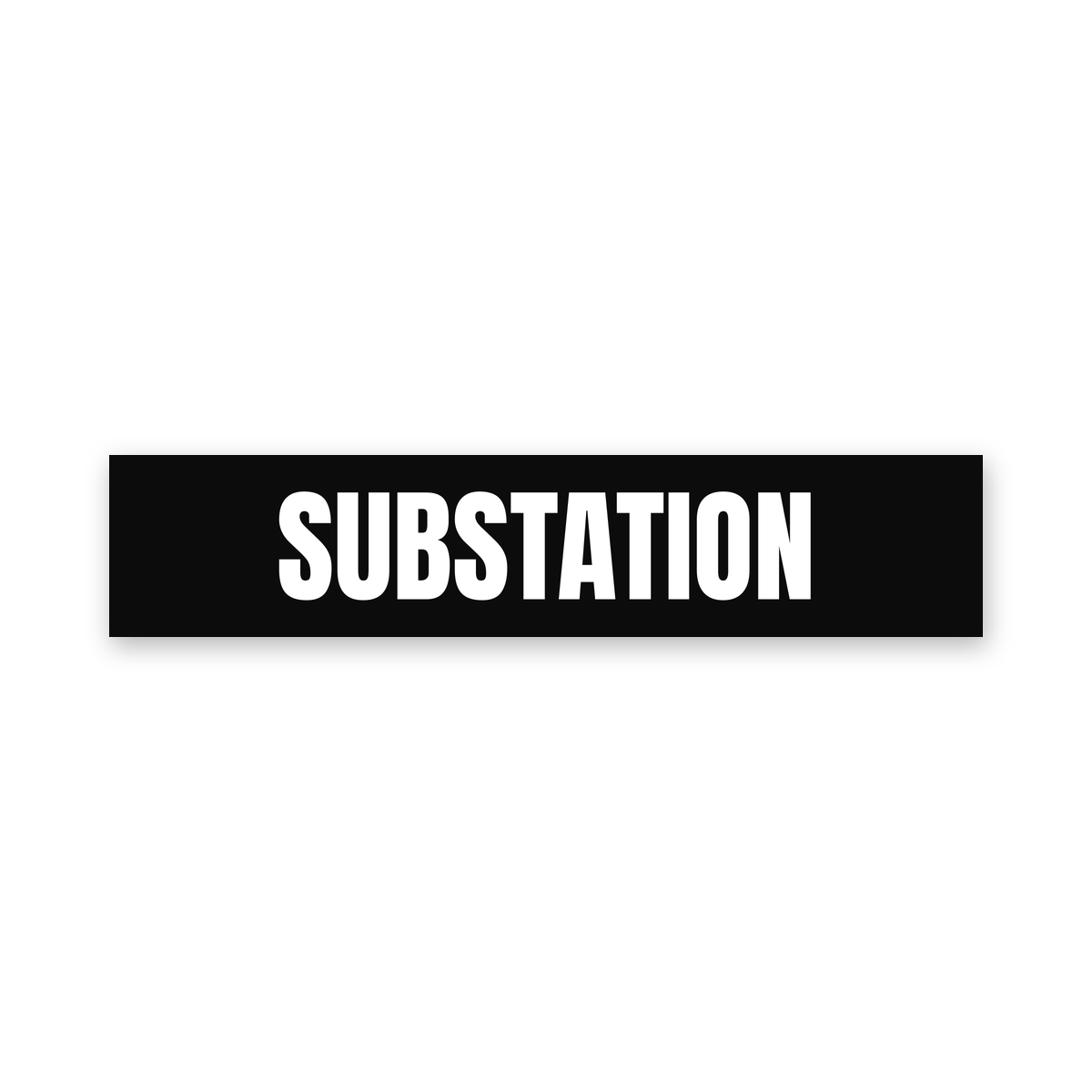 Substation Sign, black and white, Australian made